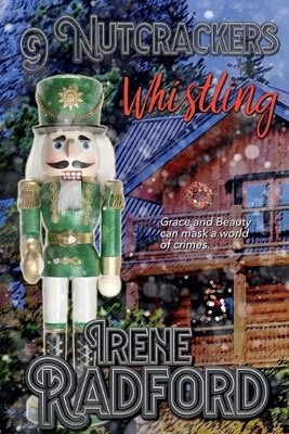 Irene Radford 9 Nutcrackers Whistling (Paperback) (UK IMPORT)