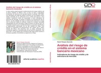 AnáLisis Del Riesgo De CréDito En El Sistema Bancario Mexicano Noemí VáSquez Que