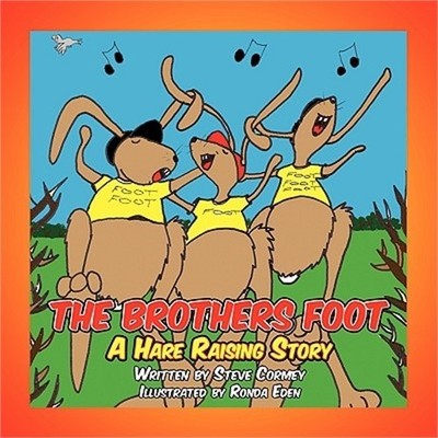 The Brothers Foot: A Hare Raising Story (Paperback or Softback)