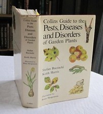 Pests, Diseases and Disorders of Garden Plants By Keith Harris, Stefan T. Bucza