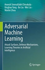 Adversarial Machine Learning: Attack Surfaces, Defence Mech