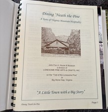 Big Stone Gap VA Dining ?Neath The Pine Cookbook John Fox Jr House Lonesome HC