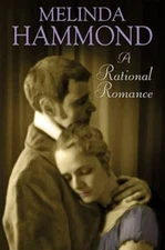 A Rational Romance, Melinda Hammond, Used; Good Book