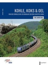 Koks, Kohle  Öl: 100 Jahre RBH. Von der königliche... | Buch | Zustand sehr gut