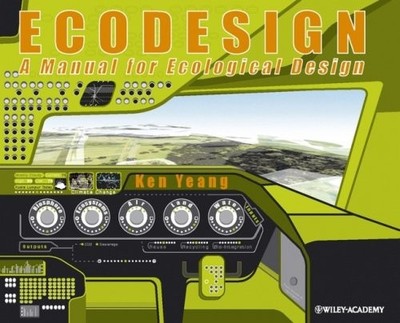 EcoDesign: Ein Handbuch Für Ökologisches Design Hardcover Ken Yeang