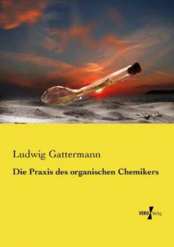 Die Praxis Des Organischen Chemikers 2700