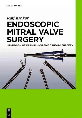 Ralf Krakor | Endoscopic Mitral Valve Surgery | Buch | Englisch (2011) | X
