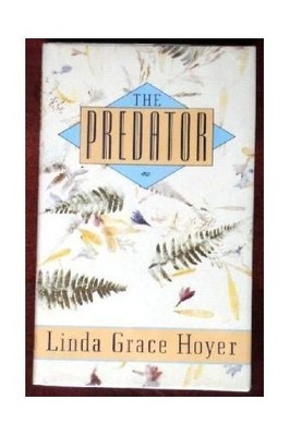 The Predator, Hoyer, Linda Grace