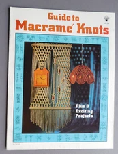 Guide to Macrame Knots - 1977 Craft Course HH-28 - instruction