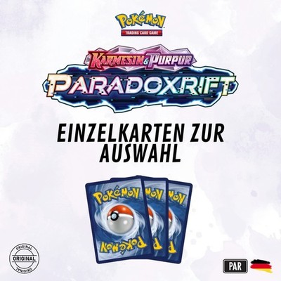 Pokémon Paradox Drift - Karten Deutsch   Einzelkarten Auswahl - Scarlet & Violet