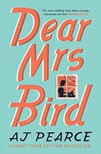 Dear Mrs Bird, Pearce, AJ, Used; Good Book