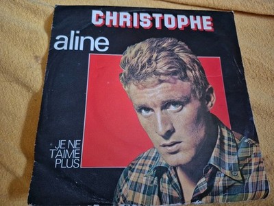Christophe - Aline (Vinylsingle/Niederlande Pressung)