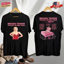 Meghan Trainor The Get In Girl Tour 2026 T-shirt, Concert Merch Gift For Fan