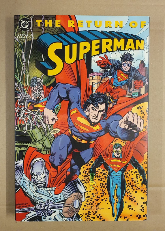 Superman: The Return of Superman - DC Comics Softcover TPB 1st Print 1993 NM-