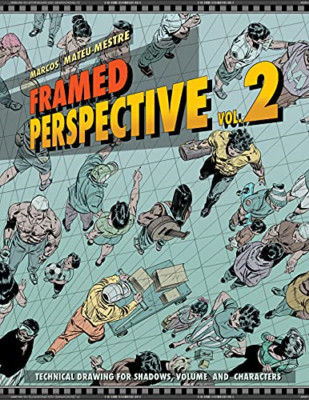 Framed Perspective Vol. 2: Technical Drawing for Shadow - Paperback NEW Marcos M