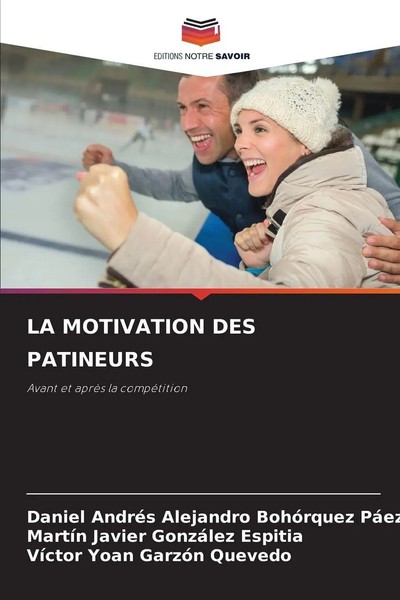 La Motivation Des Patineurs Avant Et AprèS La CompéTition PáEz (U. A.) Buch 2025-image