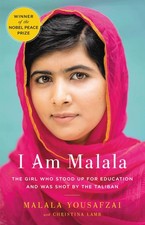 I Am Malala: The Girl Who Stood Up for Education and Was… - Malala Yousafzai