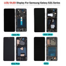 LCD/OLED Display Screen Replacement For Samsung Galaxy S21/S21 Plus/Ultra/FE