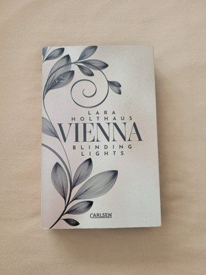 Vienna 1: Blinding Lights, Lara Holthaus, 2024, 1. Auflage