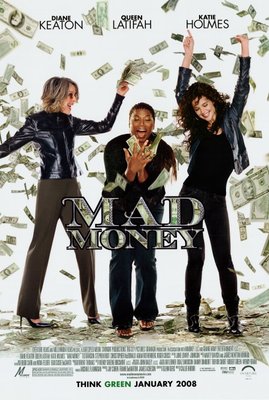 MAD MONEY Movie POSTER 27x40 Diane Keaton Queen Latifah Katie Holmes Ted Danson