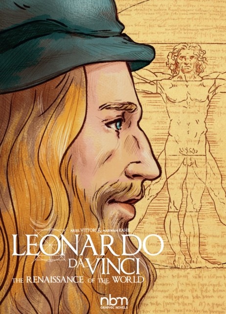 Leonardo Da Vinci: The Renaissance of the World by Marwan Kahil HARDBACK