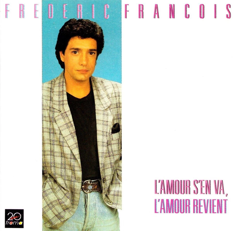 Cd Frédéric François - L'amour S'en Va, L'amour Revient (1989) - Photo 1/1