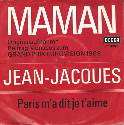 DISCO 45 GIRI                     JEAN-JACQUES   MAMAN // PARIS M´A DIT JE TÁIME