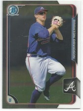 Braxton Davidson Atlanta Braves 2015 Bowman Chrome Draft Prospect