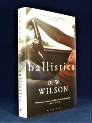 Ballistics - D. W. Wilson - SIGNED and dated 1st Edn, 1st printing - Hbk