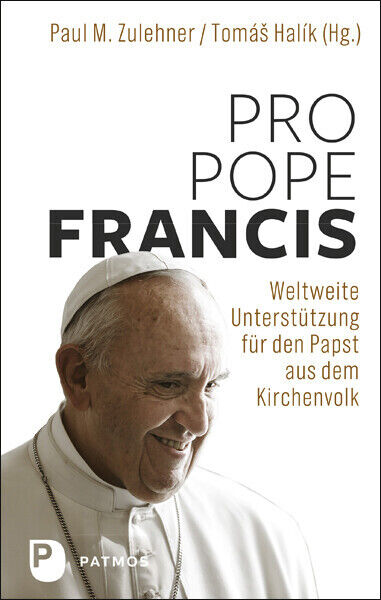 Thumbnail - Pro Pope Francis | Paul M. Zulehner, Paul Michael Zulehner | 2018 |