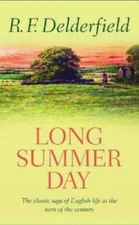 Long Summer Day (A Horseman Riding By, Book 1) - Paperback - GOOD