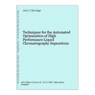 Techniques for the Automated Optimization of High Performance Liquid Chro 456687