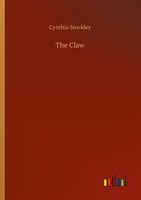 The Claw Cynthia Stockley
