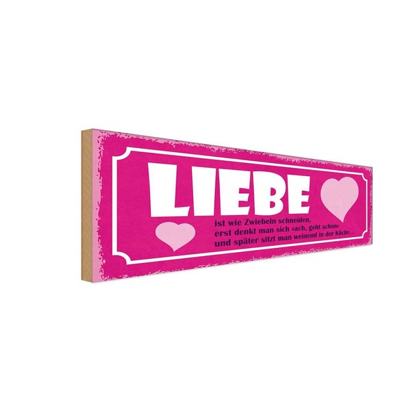 Holzschild 10X27 Cm Liebe Ist Wie Zwiebeln Schneiden Spruch Zitat Deko Geschenk-image