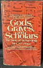 Gods Graves and Scholars The Story of Archaeology by C W Ceram 1972 Paperback