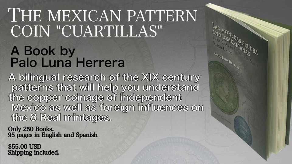 "The Mexican Pattern Coin Cuartillas" by Pablo Luna Herrera - Image 3 of 3