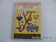 LE BRICOLEUR N°22 1959 MOBILIER DE JARDIN REMORQUE DE CAMPING BATEAUX J9