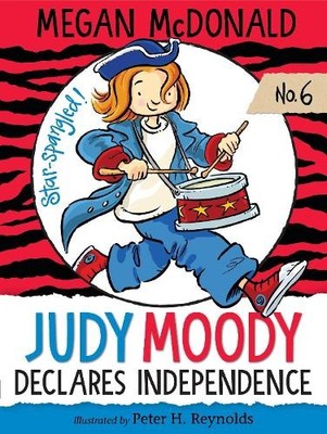 Megan McDonald Judy Moody Declares Independence (Taschenbuch) Judy Moody