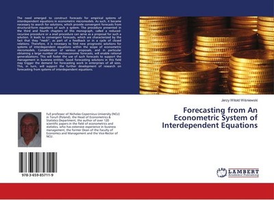 Forecasting from An Econometric System of Interdependent Equations Jerzy Witold 