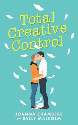 Total Creative Control by Sally Malcolm Paperback Book