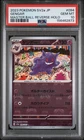 2023 POKEMON JAPANESE SV2A-POKEMON 151 MASTER BALL REVERSE HOLO GENGAR PSA 10