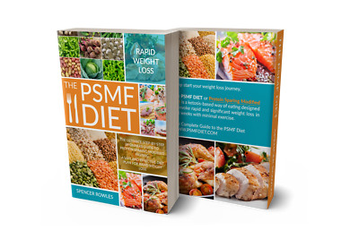 The PSMF Diet (Protein Sparing Modified Fasting) Rapid Weight Loss Book