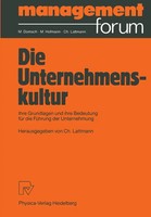 Die Unternehmenskultur Charles Lattmann Taschenbuch Management Forum X Deutsch