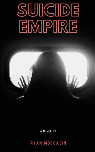 Suicide Empire Ryan Moccasin Taschenbuch Kartoniert / Broschiert Englisch 2019-image