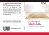 Fernando Noguera GóMez | Las Empresas Y La ProteccióN De Los Derechos Humanos