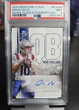 2024 TOPPS SIGNATURE CLASS DRAKE MAYE ROOKIE AUTO VARIATION ON CARD PSA 9 