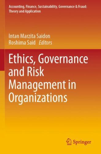 Ethics, Governance and Risk Management in Organizations by Roshima Said ...