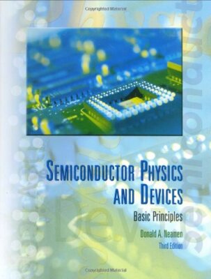 Semiconductor Physics And Devices by Neamen (hardcover)
