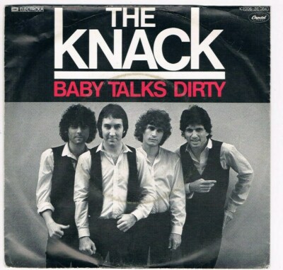 Knack - Baby Talks Dirty / End Of The Game / Single von 1980
