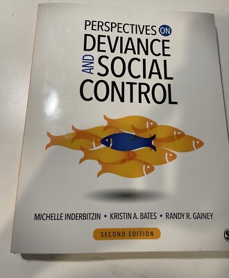 Perspectives on Deviance and Social Control by Kristin A. Bates, Michelle L....